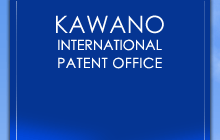 KAWANO INTERNATIONAL PATENT OFFICE
